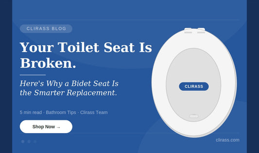 Your Toilet Seat Is Broken. Here's Why a Bidet Seat Is the Smarter Replacement.